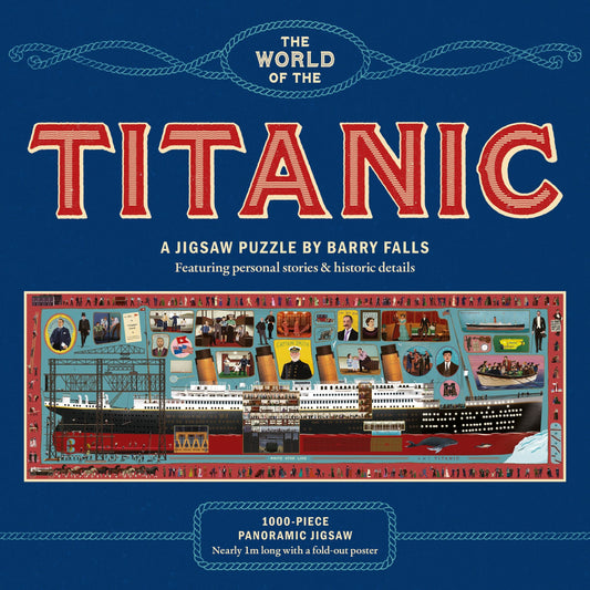 LAURENCE KING The World of the Titanic A 1000-piece jigsaw puzzle By Barry Falls